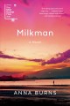 Milkman : a novel  Cover Image