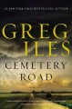 Go to record Cemetery Road : a novel