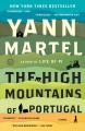 The high mountains of Portugal : a novel. Cover Image