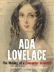Ada Lovelace : the making of a computer scientist  Cover Image
