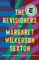 The revisioners : a novel  Cover Image