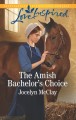 The Amish bachelor's choice  Cover Image