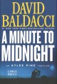 Go to record A minute to midnight : an Atlee Pine thriller