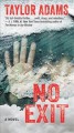 No exit : a novel  Cover Image
