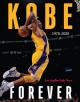 Kobe : forever, 1978-2020. Cover Image