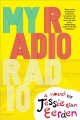 My radio radio : a novel  Cover Image