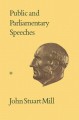 Public and parliamentary speeches : November 1850-November 1868  Cover Image