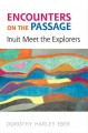 Encounters on the Passage Inuit meet the explorers  Cover Image