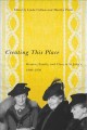 Creating this place : women, family, and class in St. John's, 1900-1950  Cover Image