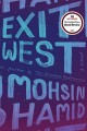 Go to record Exit west : a novel (Book Club Set)