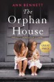 The orphan house  Cover Image