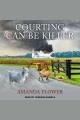 Courting can be killer Cover Image