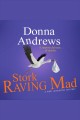 Stork raving mad Cover Image