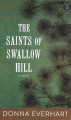 The saints of Swallow Hill  Cover Image