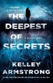 The deepest of secrets A rockton novel. Cover Image