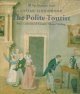 The polite tourist : four centuries of country house visiting  Cover Image