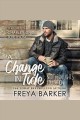 A change in tide : a novel Cover Image