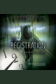 The registration : a novel Cover Image