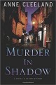 Murder in shadow : A Doyle & Acton mystery  Cover Image