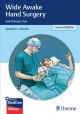 Wide awake hand surgery and therapy tips  Cover Image