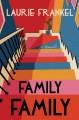 Family family : a novel  Cover Image