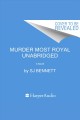 Murder Most Royal : A Novel. Her Majesty the Queen Investigates Cover Image