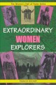 Go to record Extraordinary women explorers